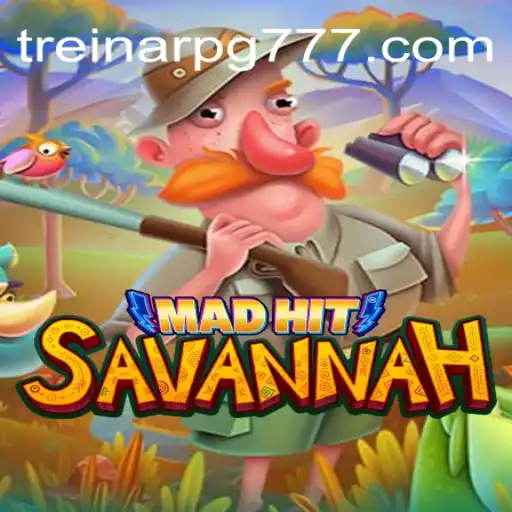 Explorando MadHitSavannah: Um Jogo Fascinante Disponível em TreinarPG.com